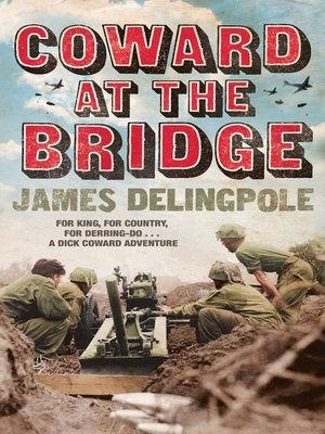 cover image of Coward at the Bridge